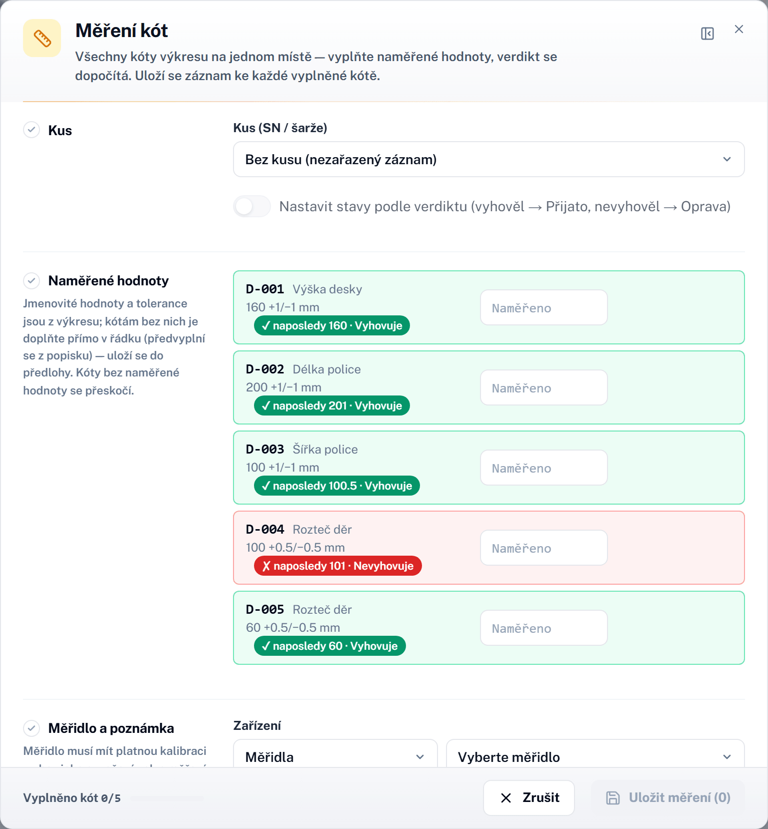 Měření kót s verdiktem vyhovuje / nevyhovuje u každé kóty